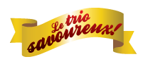 Le trio savoureux!