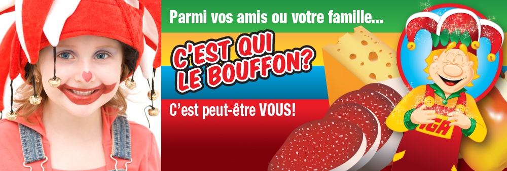 C’est qui le bouffon?
