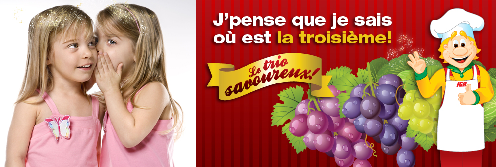 Le trio savoureux!
